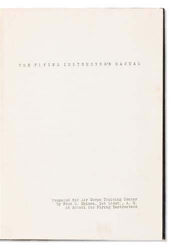 (WORLD WAR TWO.) Fred C. Nelson. The Flying Instructor's Manual (Claire Chennault's own signed copy).